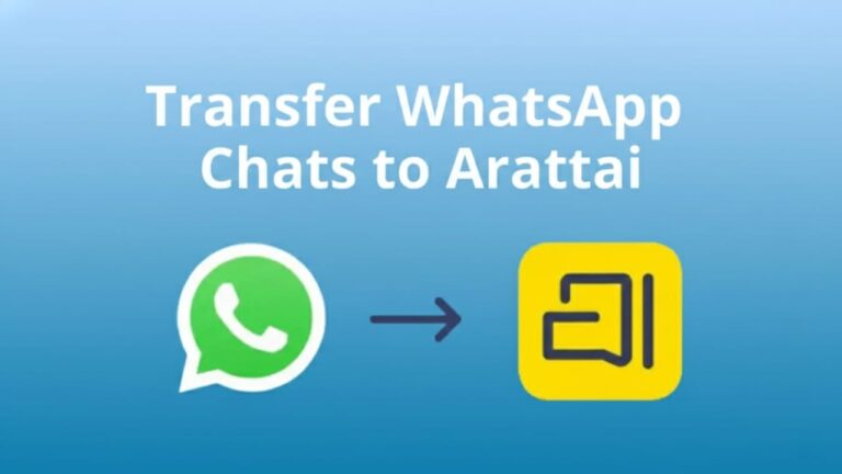 How to Move WhatsApp Chats to Arattai Messenger Safely (Step-by-Step Guide)