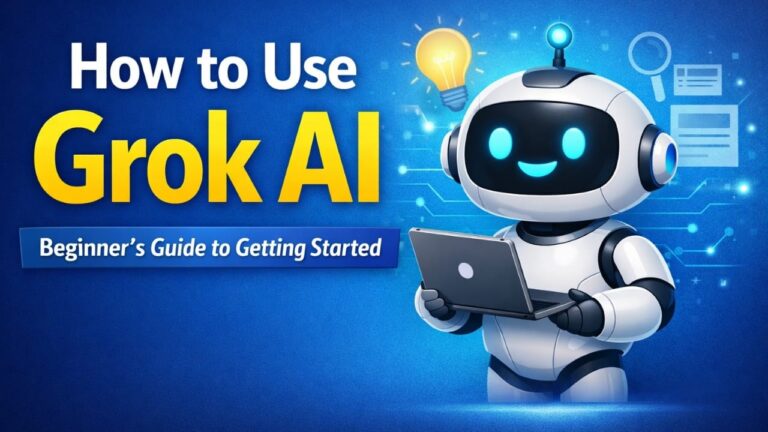 How to Use Grok AI: Beginner-Friendly Guide to Get Started Easily